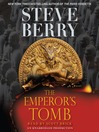 The Emperor's Tomb (MP3): Cotton Malone Series, Book 6